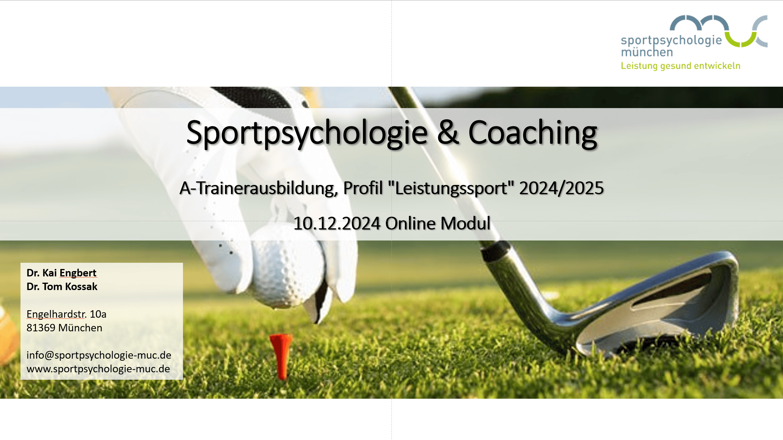 Deutscher Golf Verband e.V. / Sportpsychologie A-TrainerInnen-Ausbildung 2024 / Arbeitsmaterial 2